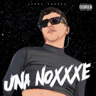 Una Noxxxe