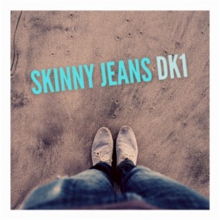 Skinny Jeans (Radio Edit)