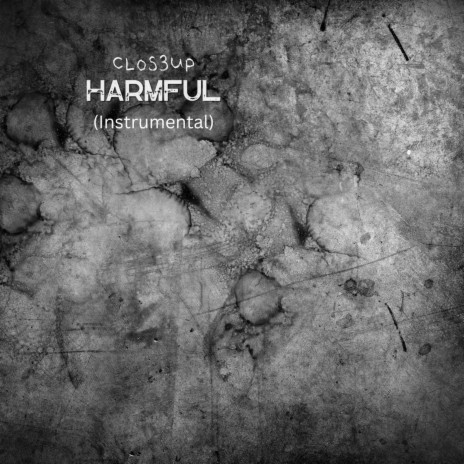 Harmful (Instrumental)
