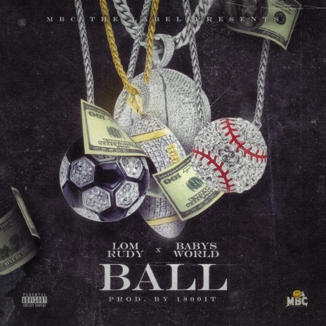 Ball ft. Babys World | Boomplay Music