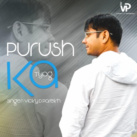 Purush Ka Tyag | Boomplay Music