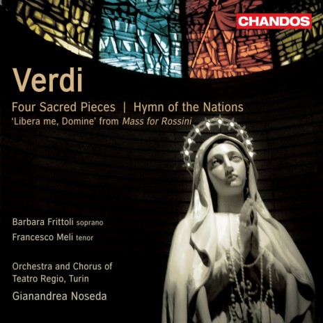 Quattro Pezzi Sacri: No. 1, Ave Maria ft. Barbara Frittoli, Orchestra of Teatro Regio, Turin & Chorus of Teatro Regio, Turin | Boomplay Music