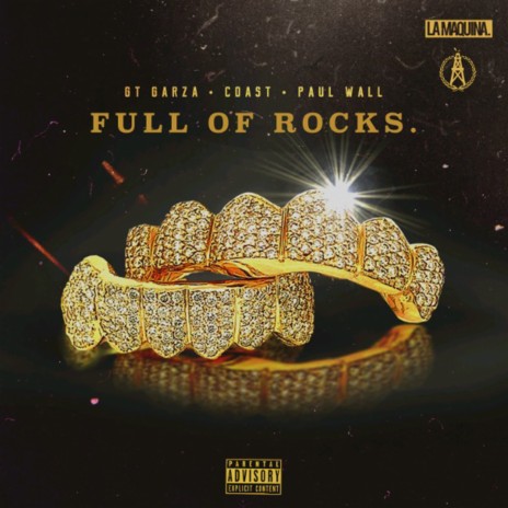 Full Of Rocks ft. Paul Wall & Coast | Boomplay Music