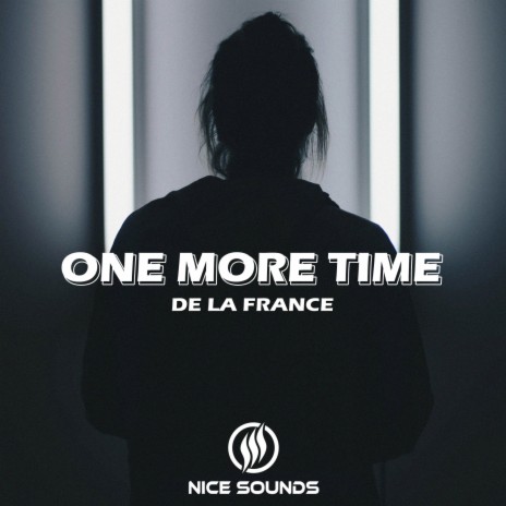 One More Time | Boomplay Music