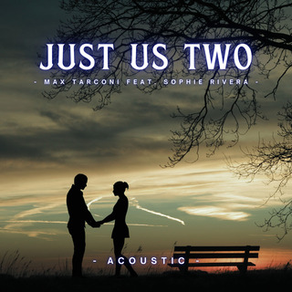 Just Us Two (Acoustic)