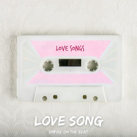 Love Song | Boomplay Music