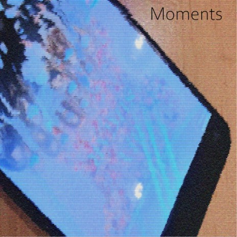 Moments (Intro) | Boomplay Music