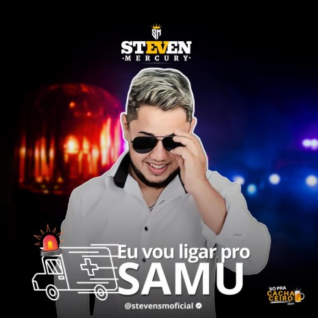 Eu Vou Ligar Pro SAMU