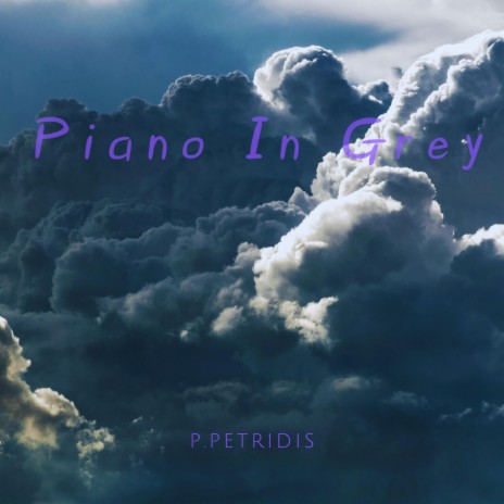 Piano In Grey | Boomplay Music