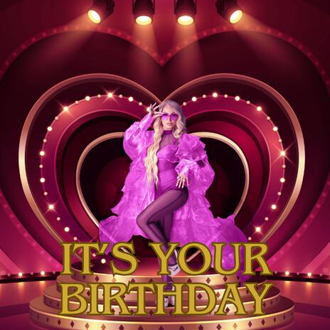 It's Your Birthday | Boomplay Music