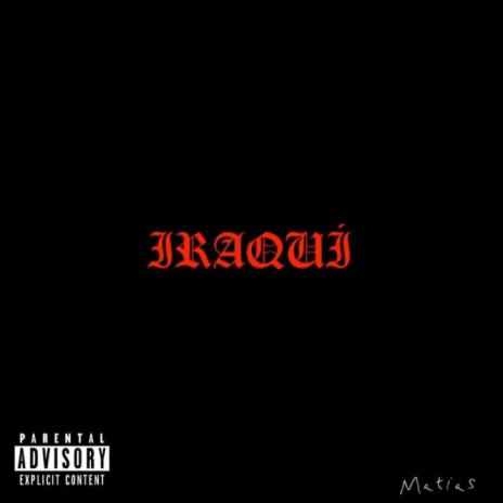 Iraquí ft. Firefuse | Boomplay Music