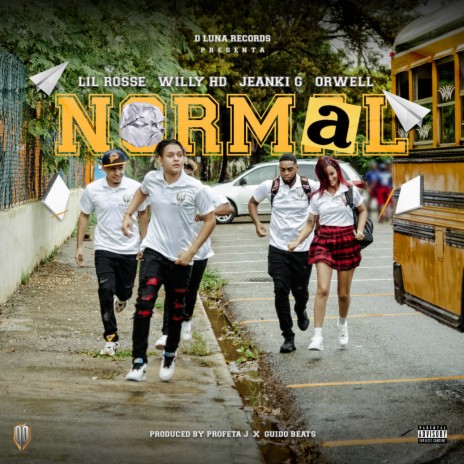 Normal ft. Lil Rosse, Orwell & Jeanki | Boomplay Music