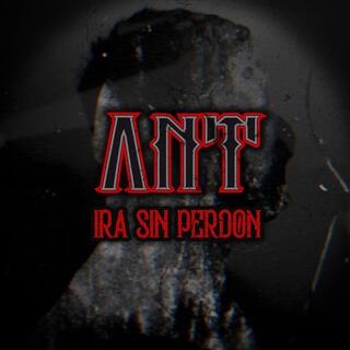 Ira Sin Perdón