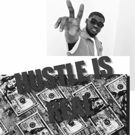 Hustle is real | Boomplay Music