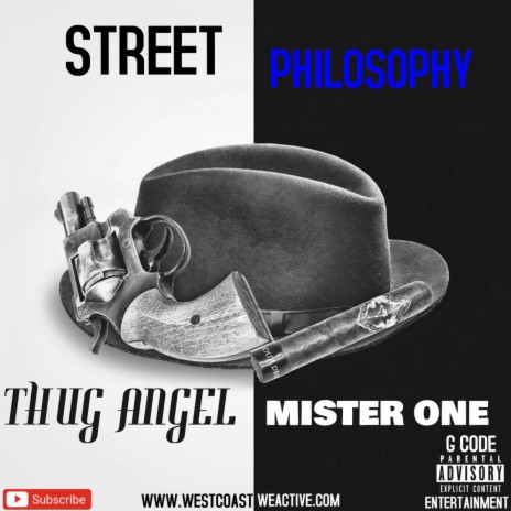 Street Philosophy ft. Mister One