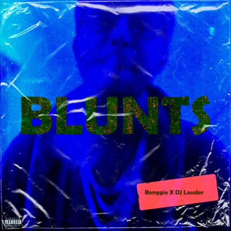 Blunts ft. Benggie | Boomplay Music