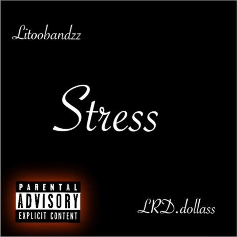 Stress | Boomplay Music