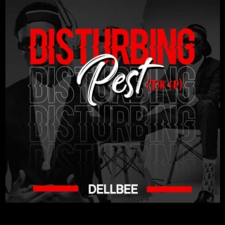 Disturbing Pest - EP