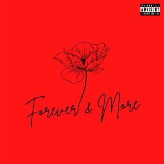 Forever & More lyrics | Boomplay Music