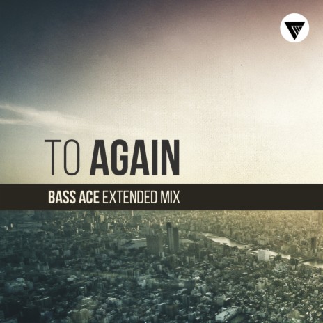 To Again (Extended Mix) | Boomplay Music