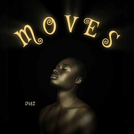 Moves | Boomplay Music