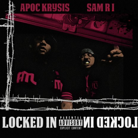 LOCKED IN ft. Apoc Krysis | Boomplay Music