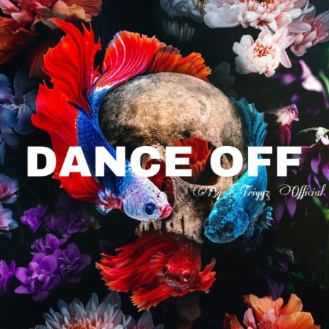 Dance Off | Boomplay Music