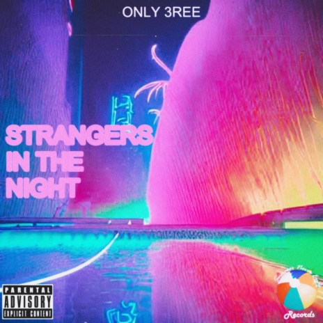 Strangers In The Night | Boomplay Music