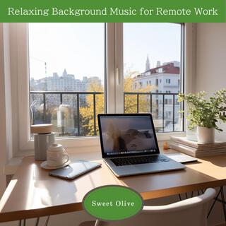 Relaxing Background Music for Remote Work