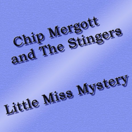 Little Miss Mystery (Live) ft. The Stingers | Boomplay Music