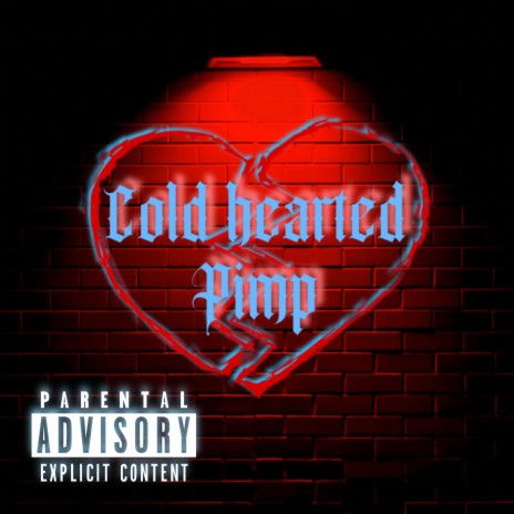 Cold hearted pimp ft. Kg3 Beefy