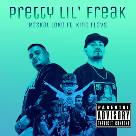 Pretty Lil Freak ft. King Flavs