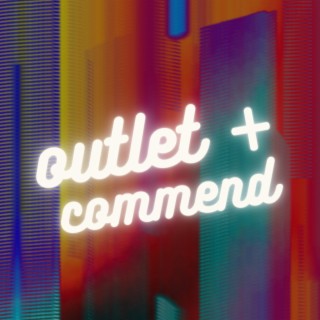 outlet + commend