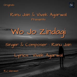 Wo Jo Zindagi