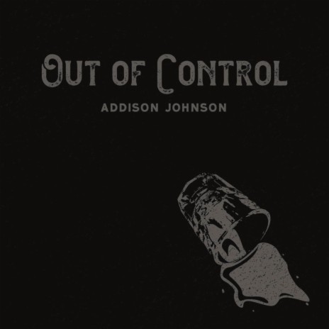 Out of Control | Boomplay Music