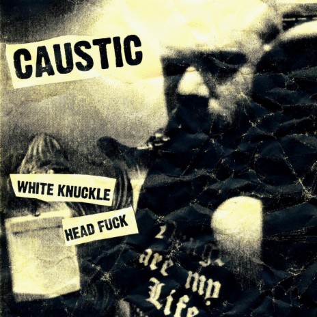 White Knuckle Head Fuck (aCaustic Version) | Boomplay Music