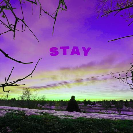 Stay | Boomplay Music