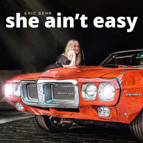 She Ain't Easy | Boomplay Music