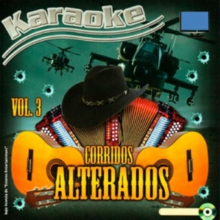 Karaoke Corridos Alterados, Vol. 3