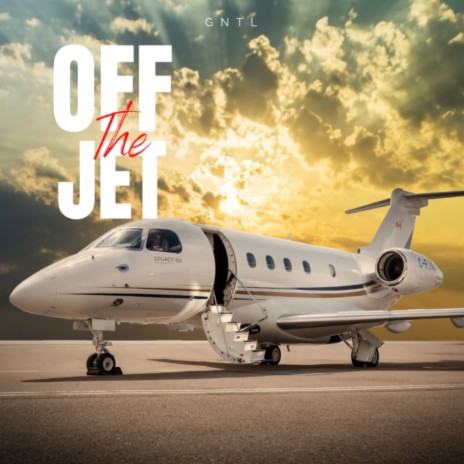 Off The Jet | Boomplay Music