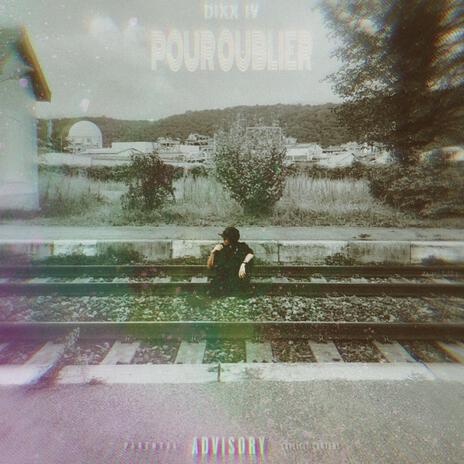 Pour oublier | Boomplay Music