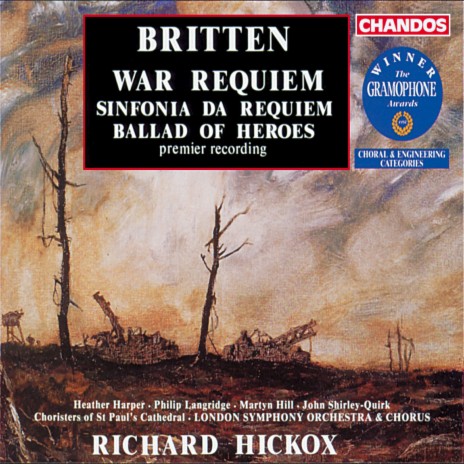 War Requiem, Op. 66: IV. Sanctus ft. London Symphony Orchestra, Heather Harper, Philip Langridge, John Shirley-Quirk & Roderick Elms | Boomplay Music