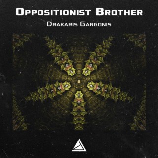 Oppositionist Brother