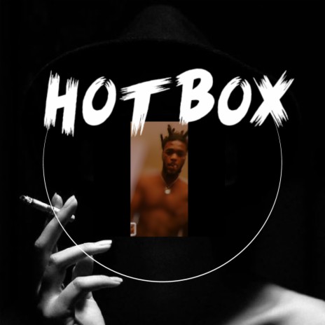 Hot Box | Boomplay Music
