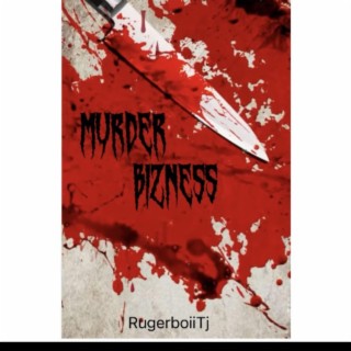 Murder Bizness