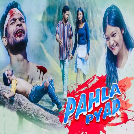 Pahla Pyar | Boomplay Music