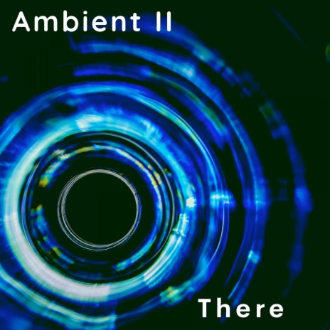 Ambient II