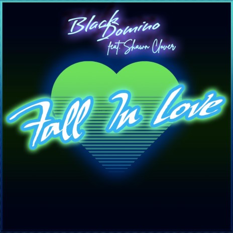 Fall in love ft. Shawn Clover