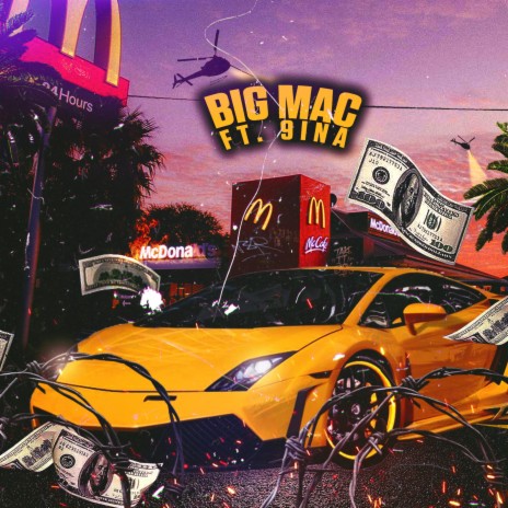 Big Mac ft. 9ina | Boomplay Music