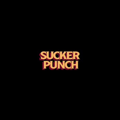 Sucker Punch ft. Outlaw The Artist